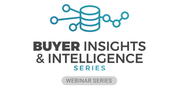 Buyer Insights & Intelligence Series